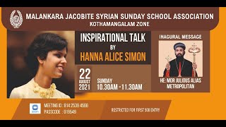 INSPIRATIONAL TALK BY HANNA ALICE SIMON | MJSSA Kothamangalam Zone | 22.08.2021