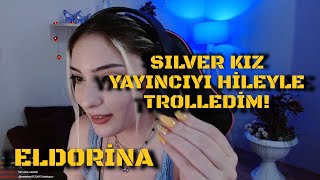 Eldorina | SILVER KIZ YAYINCIYI HİLEYLE TROLLEDİM! izliyor