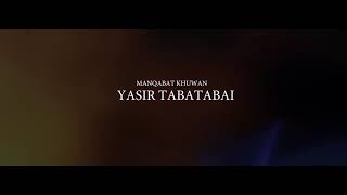 Ya SYEDI (A.S) YA MOLAI YA IMAM E MUSA E KAZIM(A.S) ADRIKNI | Yasir Taba Tabai Manqabat | Munajaat