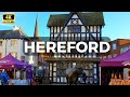 A Close-Up Look at the amazing HEREFORD, UK