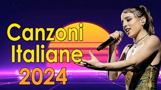 Musica Estate 2024 Mix - Le Migliori Canzoni Italiane 2024 - Le Migliori Canzoni Italiane 2024