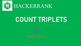 HACKERRANK: COUNT TRIPLETS (CODING INTERVIEW PROBLEM )
