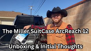 Miller Suitcase ArcReach 12 Unboxing & Initial Thoughts