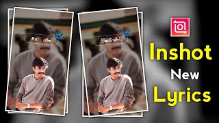Inshot New Lyrics Video Editing Tutorial Telugu | Lyrics Video Editing Inshot App