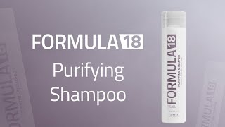 Formula 18 Purifying Shampoo | Reset Your Hair!