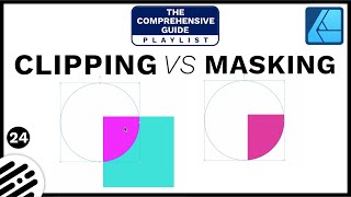 Affinity Designer Tutorial: Clipping vs Masking