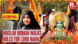 Ram Mandir Ayodhya: Muslim Woman Walks Miles to See Lord Ram; Her Devotion Wins Hearts