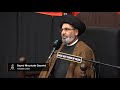 Sayed Moustafa Qazwini - Arbaeen 2020