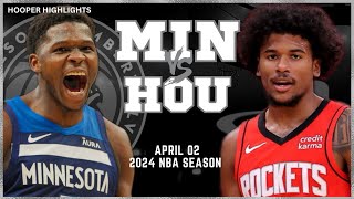 Minnesota Timberwolves vs Houston Rockets  Game Highlights | Apr 2 | 2024 NBA Se