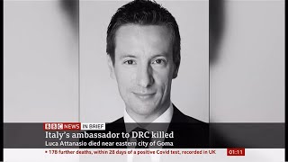 Luca Attanasio (43) passes away (Democratic Republic of Congo/(Italy)) BBC News - 23rd February 2021