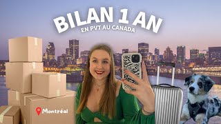 1 AN DE PVT AU CANADA : LE VRAI BILAN (spoiler : je reste ? 👀)