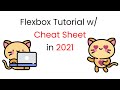 Complete Flexbox Tutorial with Cheat Sheet 2021 🎖️|| CSS Flex Box 2021