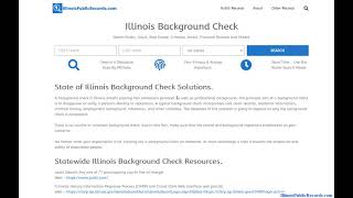 Illinois Public Records Online Search Guide.