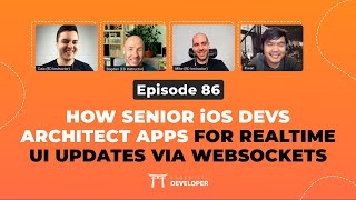 iOS App Architecture for Realtime UI updates via WebSockets | Live Dev Mentoring