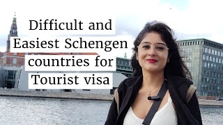 Difficult and easiest countries to get schengen visa