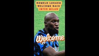Romelu Lukaku| welcome back to intermilan #shorts#2022