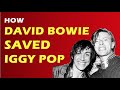 How David Bowie saved Iggy Pop's life (and career)