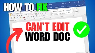 Can't Edit Word Document: Remove Editing Restrictions in 60 Seconds