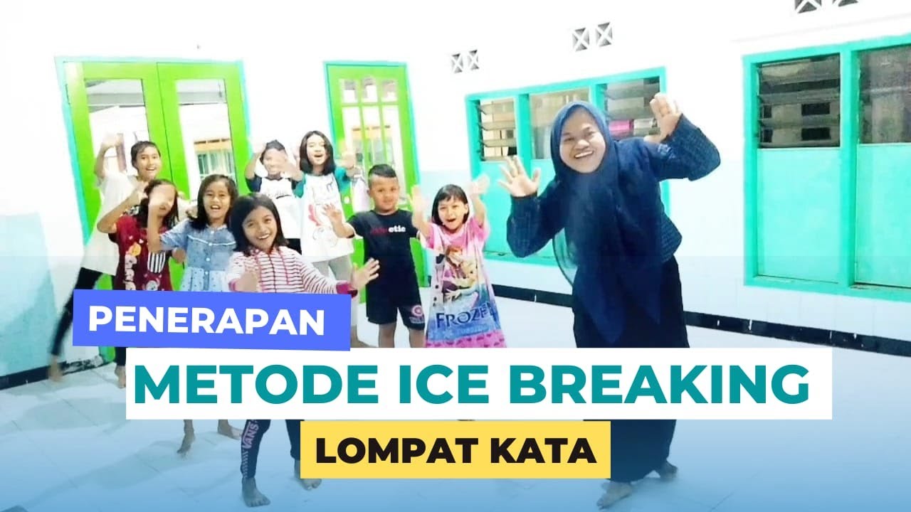 PENERAPAN METODE ICE BREAKING LOMPAT KATA || Pembelajaran Bahasa Arab ...