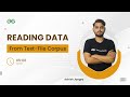 Reading Data from Text-file Corpus | Ashish Jangra | GeeksforGeeks Python