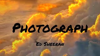 Ed Sheeran - Photograph (Lyrics) | Ruth B. , Shawn Mendes . Sia (Mix)🌻