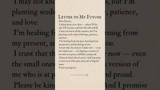 A Letter to My Future: I’m Building You with Love Today