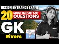 20 Most Important Questions of GK for Design Exams | Rivers