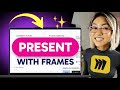 How to PRESENT with FRAMES in Miro (Step by Step)