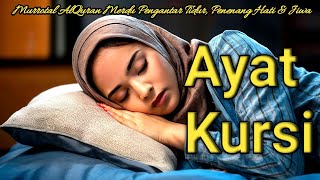 Ayatul Kursi 1000 Times (12 Hours) ‼️ Ayat Kursi Pengusir Setan \u0026 Pengantar Tidur Hingga Waktu Pagi