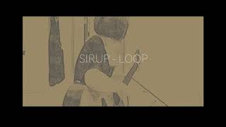 SIRUP - LOOP acoustic cover(女)