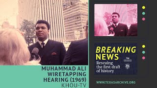 Muhammad Ali Wiretapping Hearing (1969)