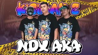 NDX AKA - DJ KISINAN 2 REMIX LIVE PARTY BARENG NDX AKA FAMILIA | LIVE PARTY KONSER