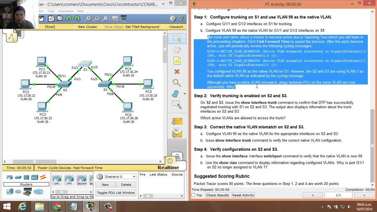 Packet tracer 6.2. 6.2.2.4 Cisco Packet. VLAN Packet Tracer. ETHERCHANNEL Packet Tracer. A PC and two Laptops need to be added to a Wireless Router on the Packet Tracer Network.