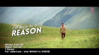 Wajah tum ho theatrical trailer vishal pandya sang 2016