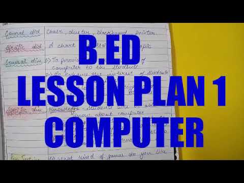 B.ed Lesson Plan Of Computer #1|Lesson Plan Of Computer Science - YouTube