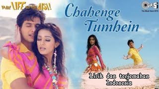Chahenge Tumhe - Full video song | Terjemahan Indonesia| Vaah! Life Ho Toh Aisi| Shahid K, Amrita R
