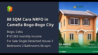 88 SQM Cara NRFO in Camella Bogo-Bogo City