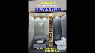 പുതിയ മോഡൽ ബാത്രൂം ടൈൽസ് | available at all our Silvan Tiles Gallery showrooms | silvan musthafa