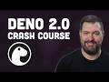 Forget Everything you Thought you Knew about Deno | Deno 2 0 Crash Course