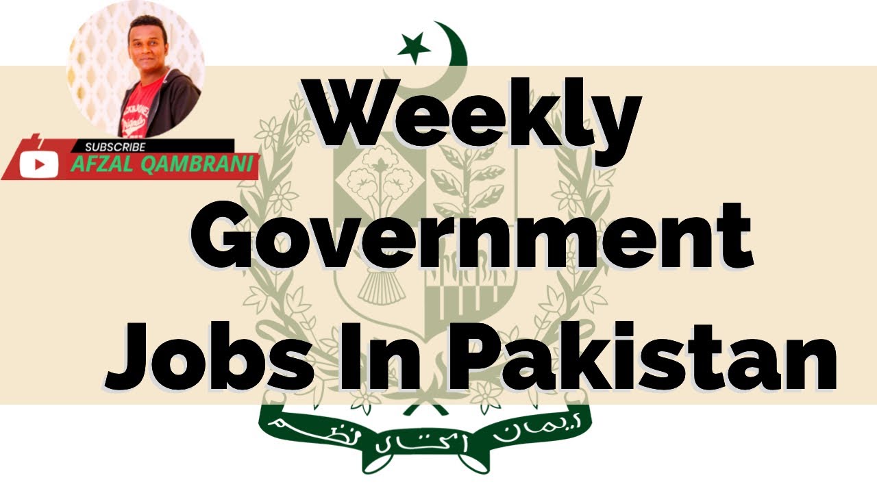 Government Jobs In Pakistan 2021 |Weekly| Jobs In Sindh |Jobs In ...