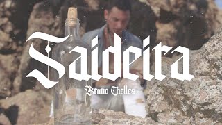 Bruno Chelles - Saideira (Vídeo Oficial)