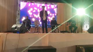 Roj Roj Aankhon Tale Saxophone Instrumental Song Orchestra Band Version Bilaspur Chhattisgarh