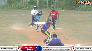 DARSHANA SUPER SIX VS SUPER FASHION CHALLENGE TROPHY FULL MATCH OLD