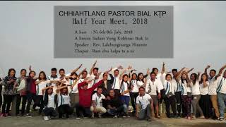 HALF YEAR MEET 2018 CHHIAHTLANG SAILAMVENG ah hman a ni dwn.