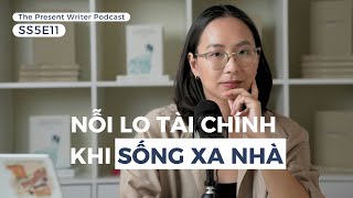 SS5E11: Nỗi lo tài chính khi xa nhà