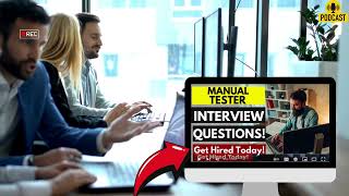 Manual Tester Interview Questions and Answers | Proven Strategy To Ace Manual Tester Interview