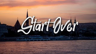 Zach Zoya - Start Over (Lyrics)