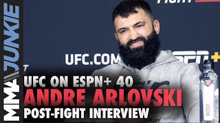 Andrei Arlovski responds to critical commentary in win | UFC on ESPN+ 40 post-fight interview