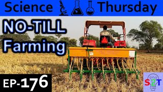 No Till Agriculture Explained {Science Thursday Ep176}