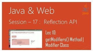 Reflection API in Java | #10 | getModifiers() Method | java.lang.reflect.Modifier Class | Java